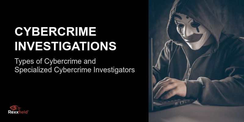 Cybercrime Investigations and Online Crime