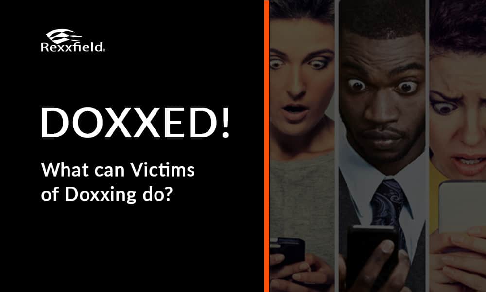 Doxxing: What can victims do