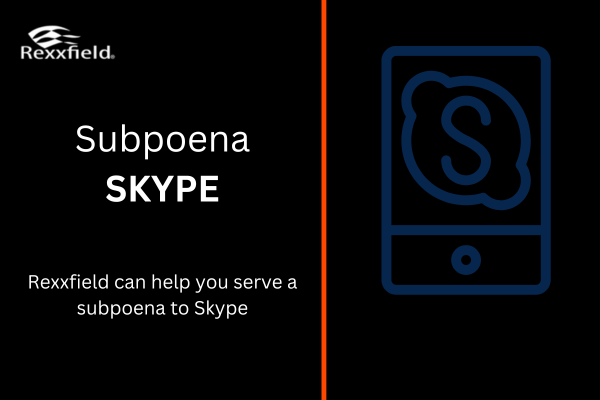 How to Subpoena Skype.com