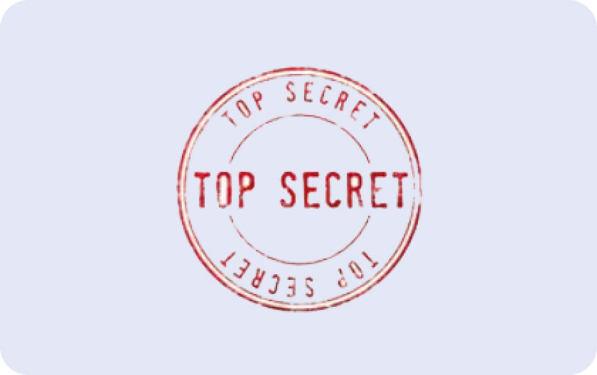 A red rubber stamp imprint reading "TOP SECRET" in all capital letters appears on a light blue background. The text is repeated in a circular pattern around the main phrase.