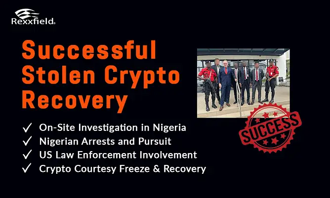 Case Study: Successful 400,000 USD Recovery of Stolen Crypto from Nigerian Scammers